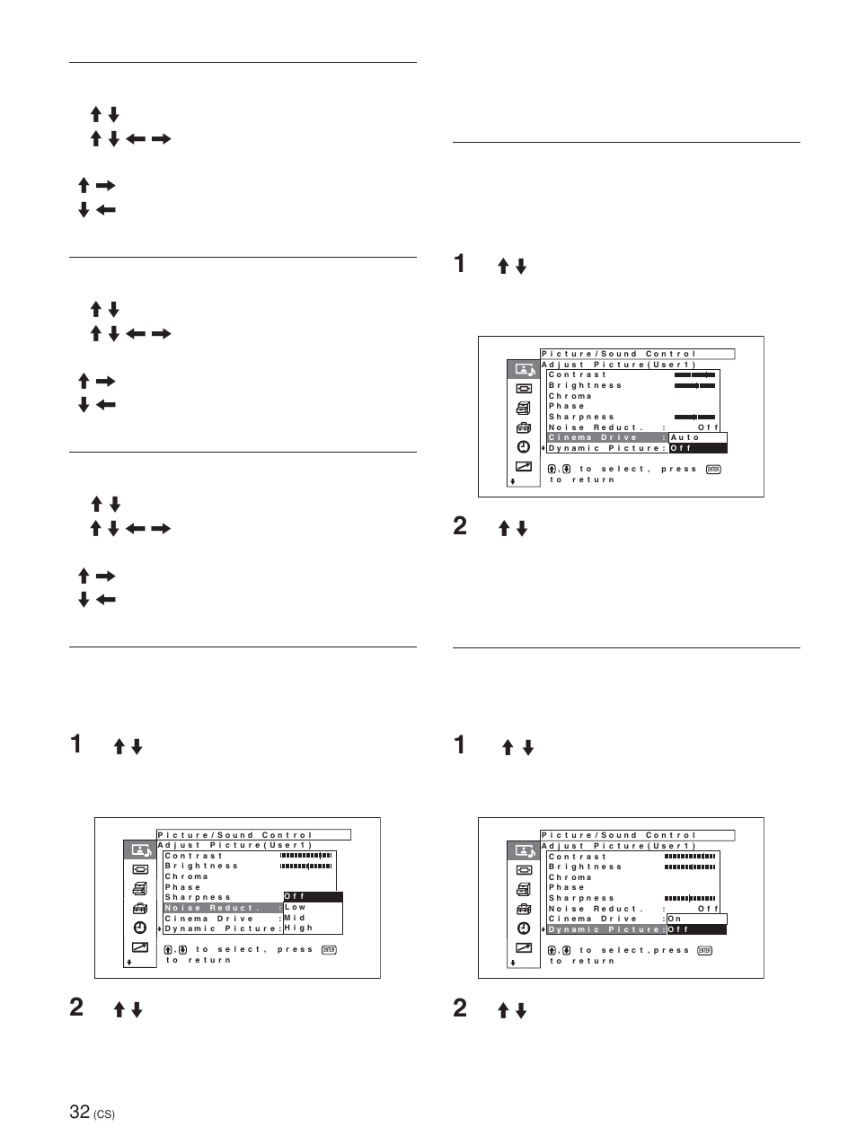Chroma, Phase, Sharpness | Noise reduct, Cinema drive, Dynamic picture, 减少图像颗粒和色彩噪音, 用 m/m 键选择“noise reduct.”并按 enter 键。 以下菜单出现在显示器屏幕上, 自动检测取自电源（24 帧）的图像，并用电源图像 特有的平滑动作再现这些图像, 用 m/m 键选择“cinema drive”并按 enter 键。 以下菜单出现在显示器屏幕上 | Sony FWD-50PX1 User Manual | Page 328 / 348