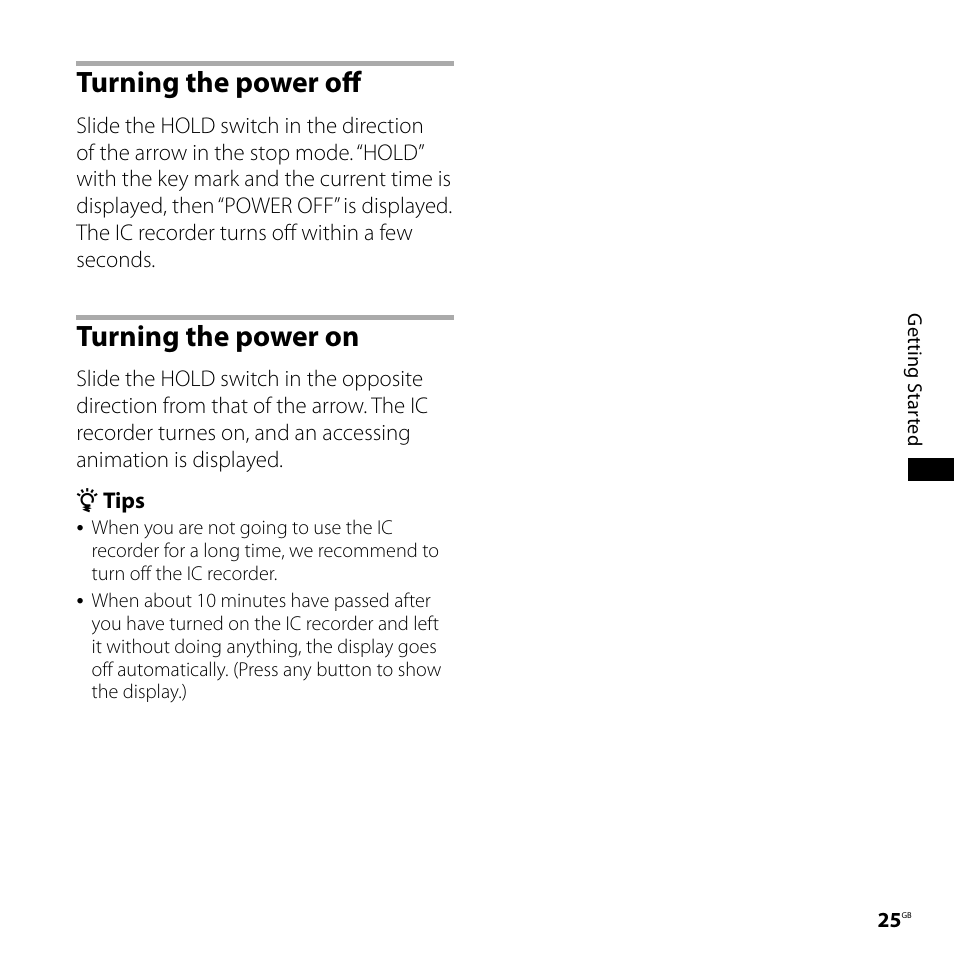 Turning the power off, Turning the power on, Turning the power off turning the power on | Sony ICD-SX700D User Manual | Page 25 / 134