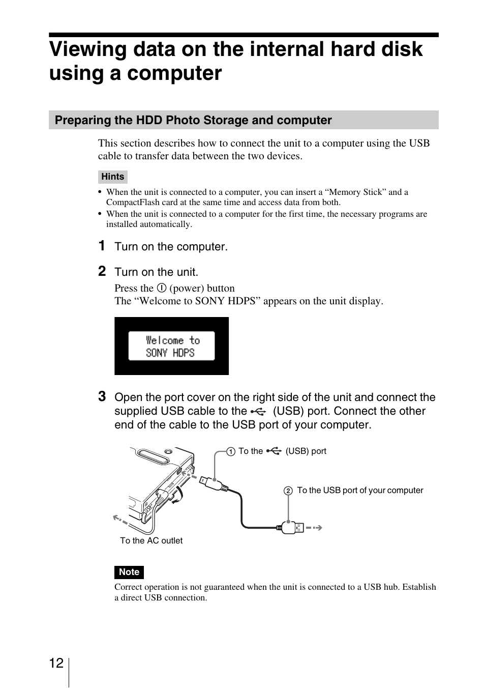 Preparing the hdd photo storage and computer, Viewing data on the internal hard, Disk using a computer | See “viewing data on the internal hard | Sony HDPS-M10 User Manual | Page 12 / 24