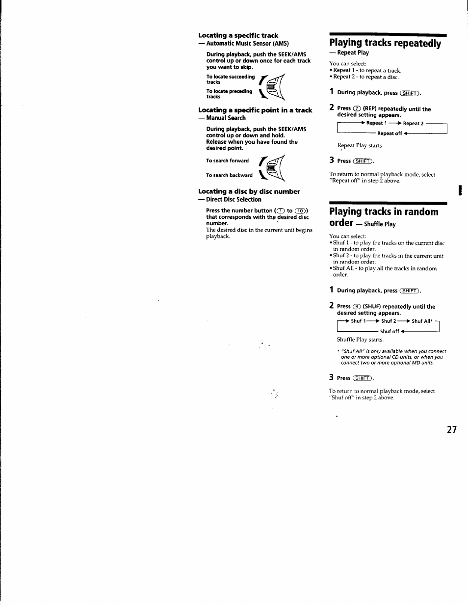 Locating a specific track, Locating a specific point in a track, Locating a disc by disc number | Playing tracks repeatedly, Playing tracks in random, 3 press (shift), Playing tracks in random order | Sony CDX-C8850 User Manual | Page 27 / 52