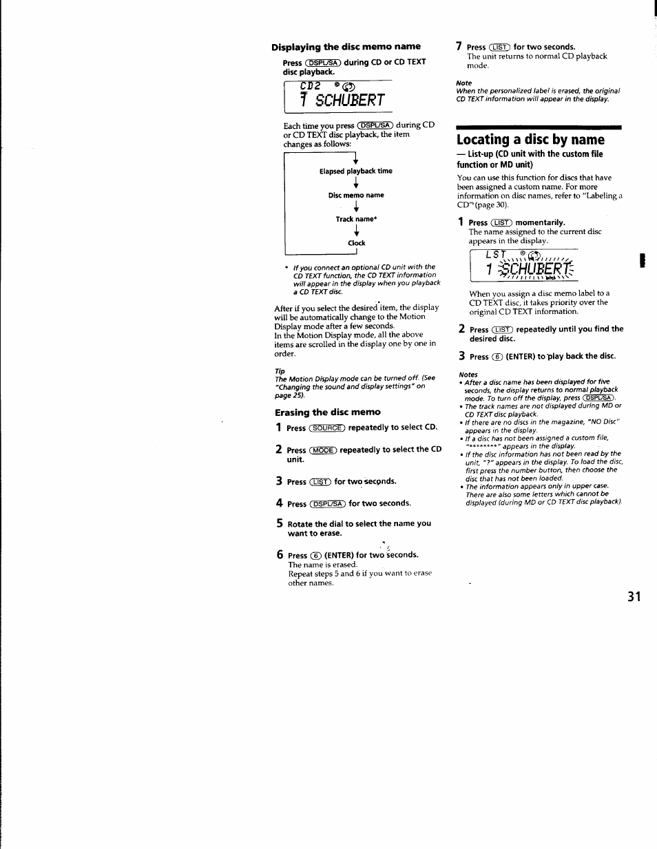 Displaying the disc memo name, Press (dspl/sa) during cd or cd text disc playback, Erasing the disc memo | 1 press (source) repeatedly to select cd, 2 press (mode) repeatedly to select the cd unit, 3 press (list) for two seconds, 4 press (dspl/sa) for two seconds, 7 press (list) for two seconds, Locating a disc by name, Press (list) momentarily | Sony CDX-C8850 User Manual | Page 31 / 52