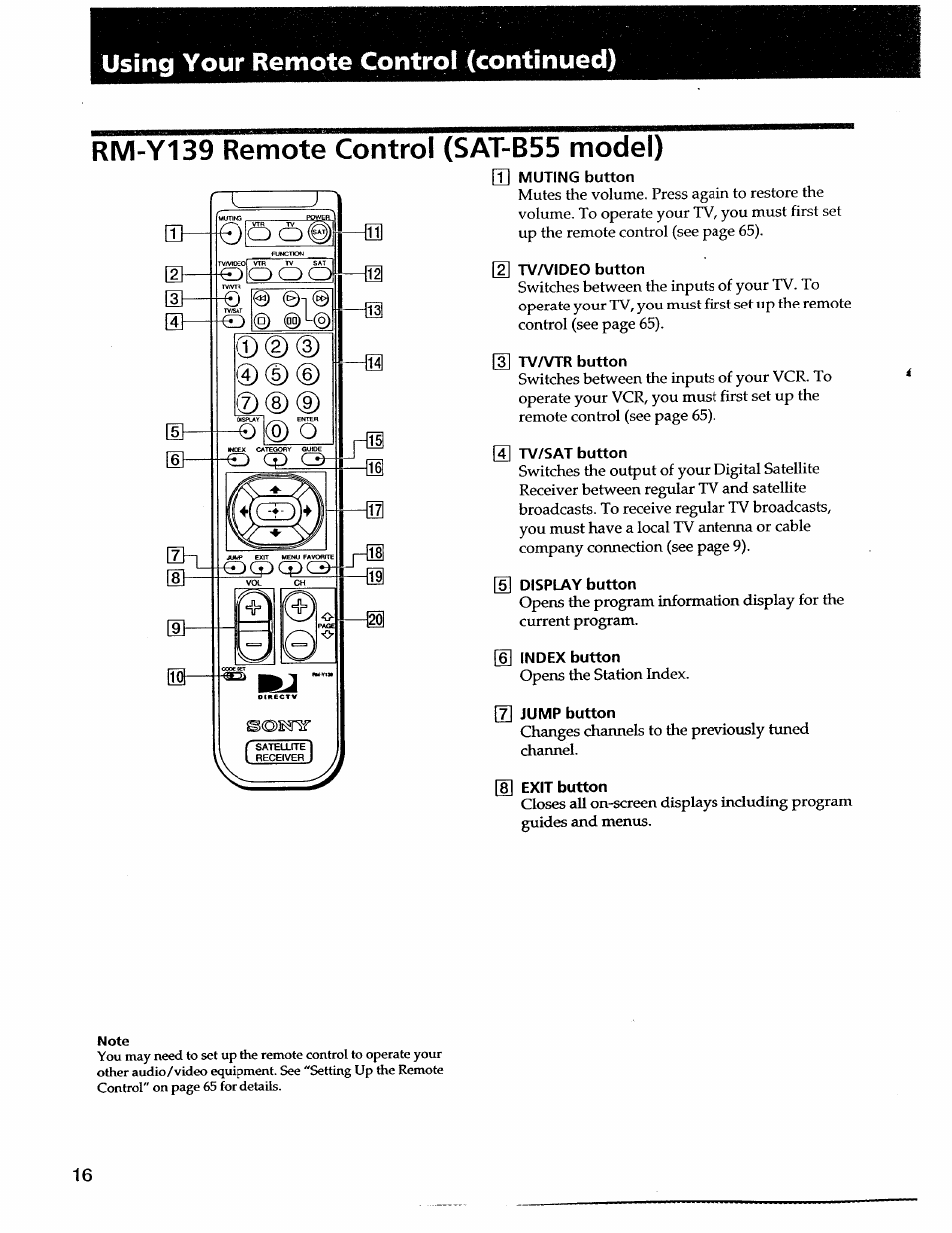 Rm-y139 remote control (sat-b55 model), 2] tva/ideo button, Lu tvaftr button | A tv/sat button, 5] display button, 6] index button, 8] exit button, Note, Rm-y139 remote control (sat-bss model), D(9) —h | Sony SAT-A55 User Manual | Page 16 / 80