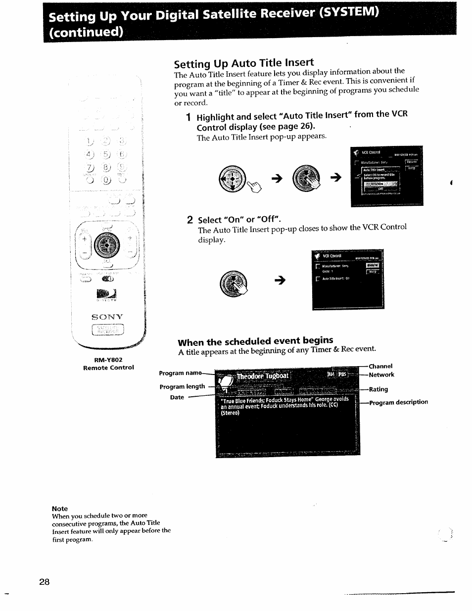 Setting up auto title insert, When the scheduled event begins, Si hieodore tui^oat | Note | Sony SAT-A55 User Manual | Page 28 / 80