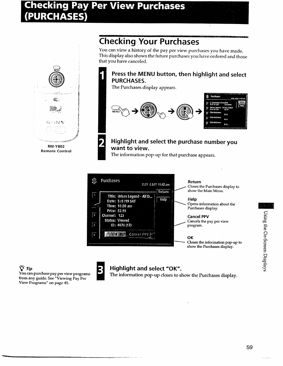Checking pay per view purchases (purchases), Checking your purchases, Return | Help, Cancel ppv, Highlight and select "ok, Checking pay per view purchases, Purchases) | Sony SAT-A55 User Manual | Page 59 / 80