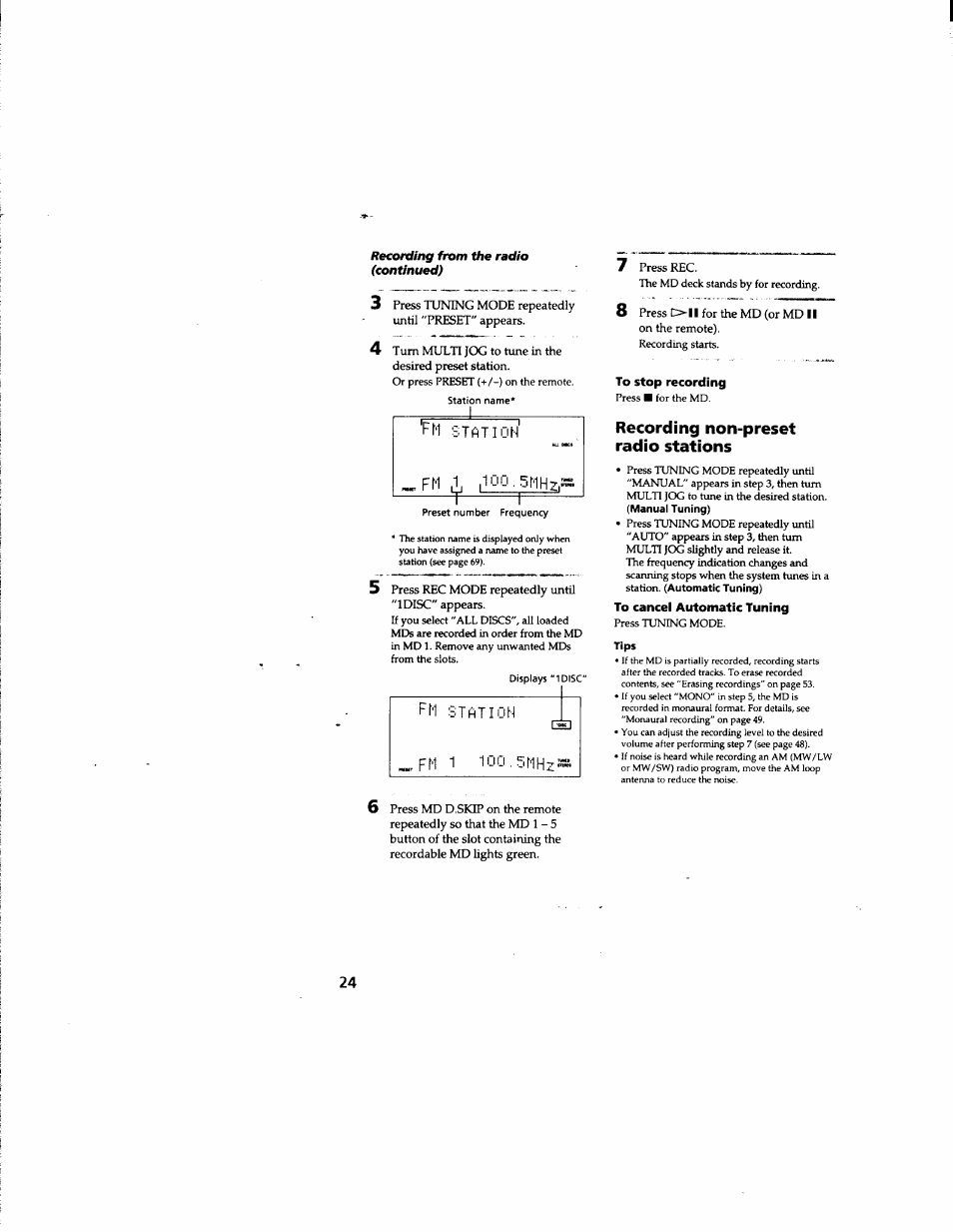To stop recording, Recording non-preset radio stations, To cancel automatic tuning | Tips | Sony DHC-MD555 User Manual | Page 24 / 100