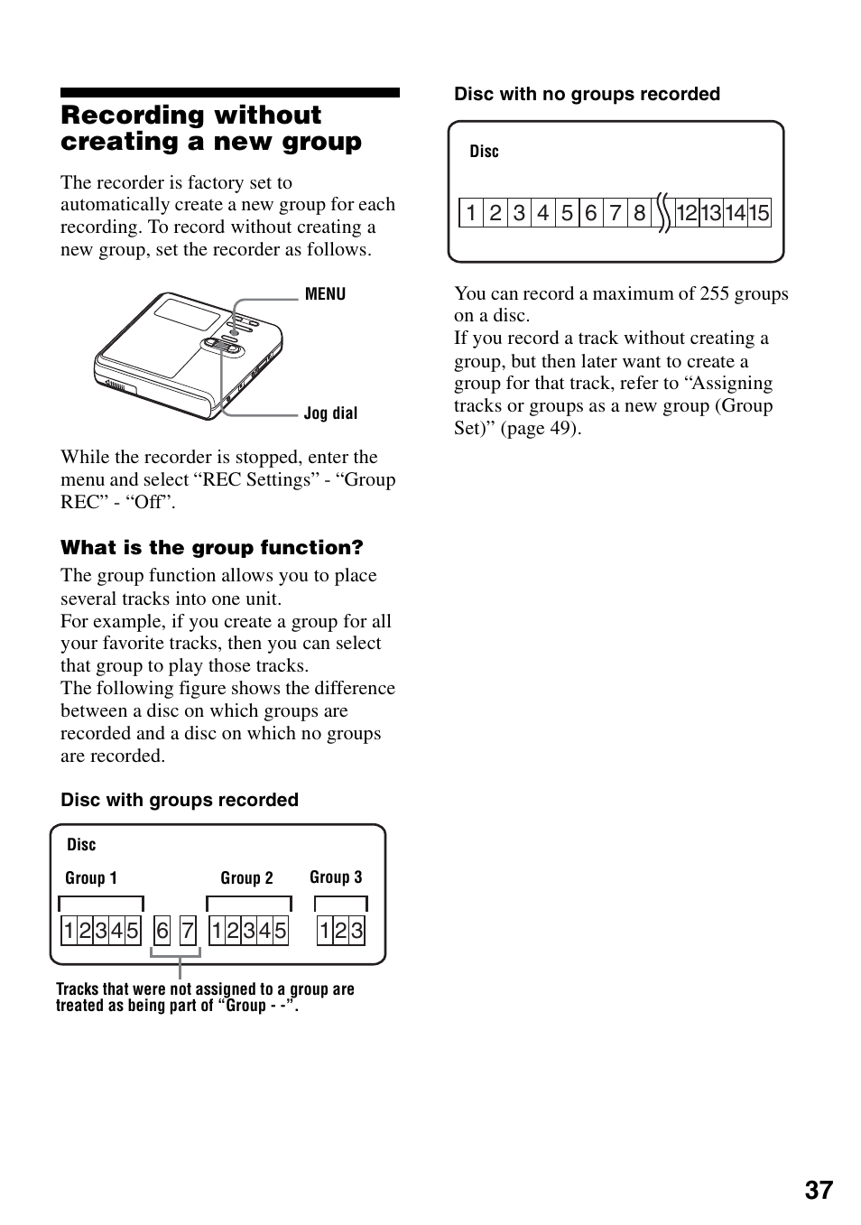 Recording without creating a new group, 37 recording without creating a new group | Sony MZ-RH910 User Manual | Page 37 / 115