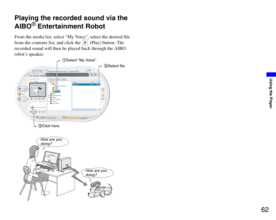 Playing the recorded sound via the aibo, Entertainment robot, 62 playing the recorded sound via the aibo | Sony ERS-7M3 User Manual | Page 62 / 99
