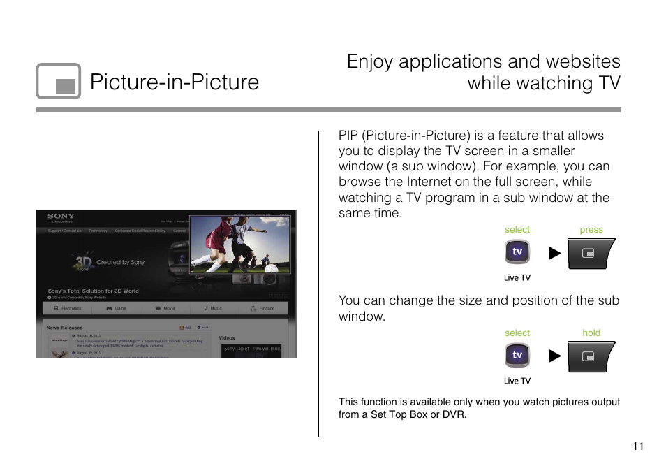 Picture-in-picture, Enjoy applications and websites while watching tv | Sony NSZ-GS7 User Manual | Page 11 / 16