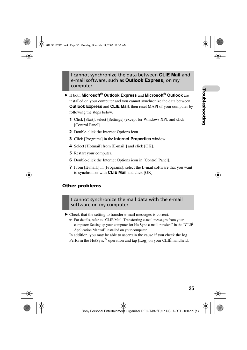 I cannot synchronize the data between, Clie mail, And e-mail | Software, such as, Outlook express, On my computer, Other problems | Sony PEG-TJ27 User Manual | Page 35 / 51