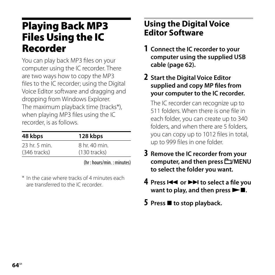 Playing back mp3 files using the ic recorder, Using the digital voice editor software, Playing back mp3 files using the | Ic recorder, Using the digital voice editor, Software | Sony ICD-SX68 User Manual | Page 64 / 88