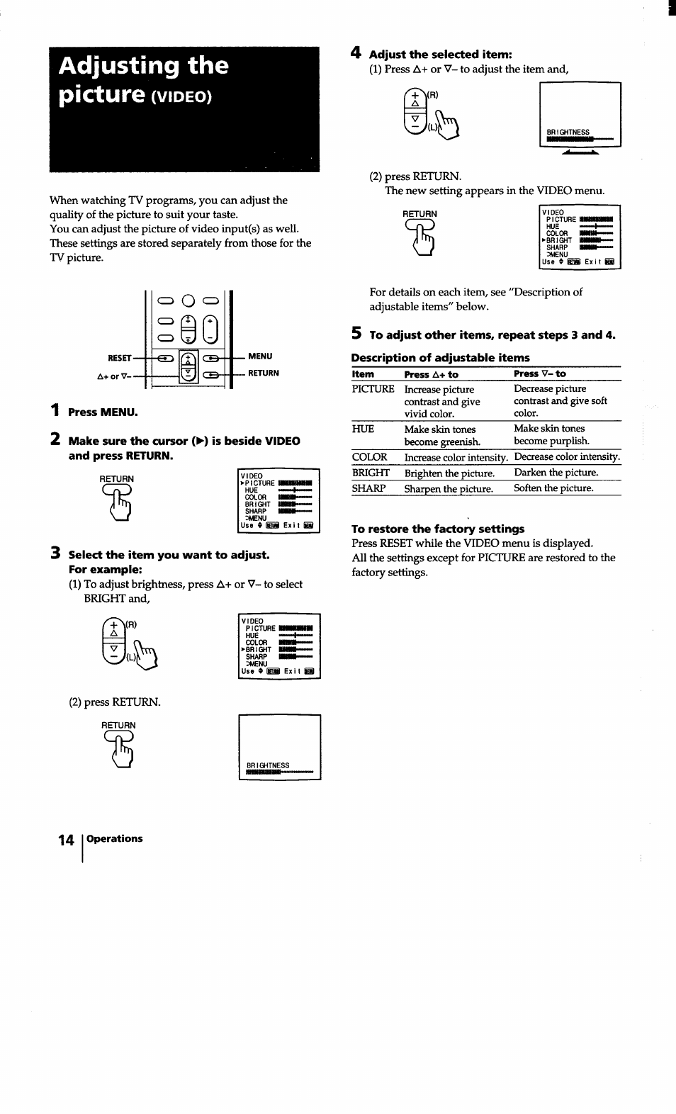 Adjusting the picture (video), 1 press menu, 3 select the item you want to adjust | To restore the factory settings | Sony KV-27S10 User Manual | Page 14 / 27