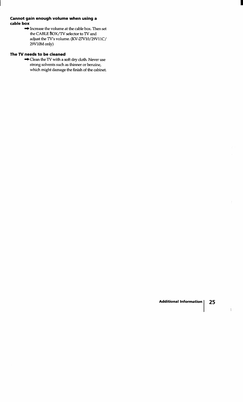 Cannot gain enough volume when using a cable box, The tv needs to be cleaned | Sony KV-27S10 User Manual | Page 25 / 27