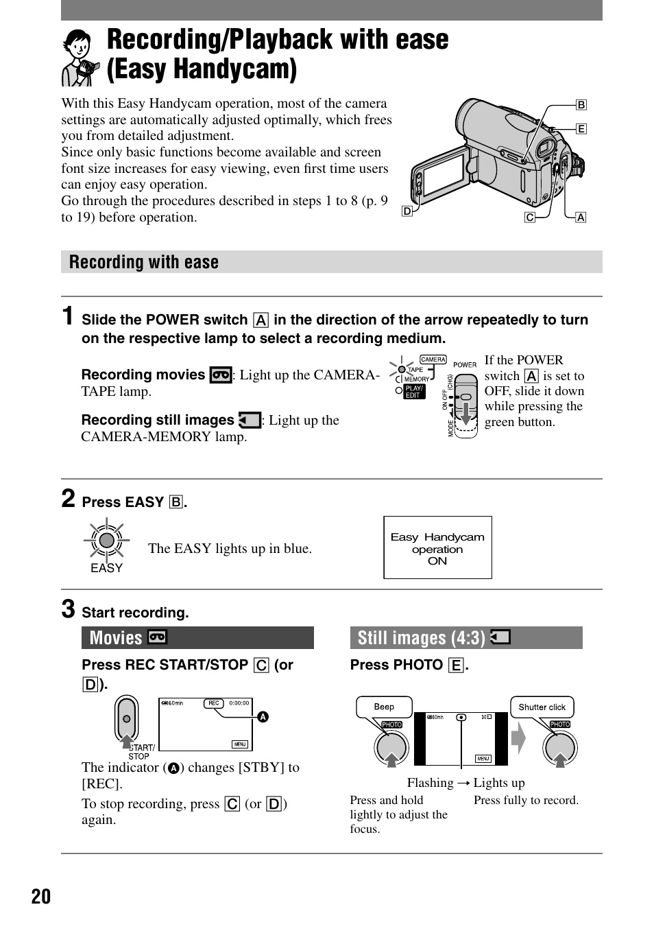 Recording/playback, Recording/playback with ease, Recording/playback with ease (easy handycam) | Recording with ease, Movies, Still images (4:3) | Sony DCR-HC90 User Manual | Page 20 / 123