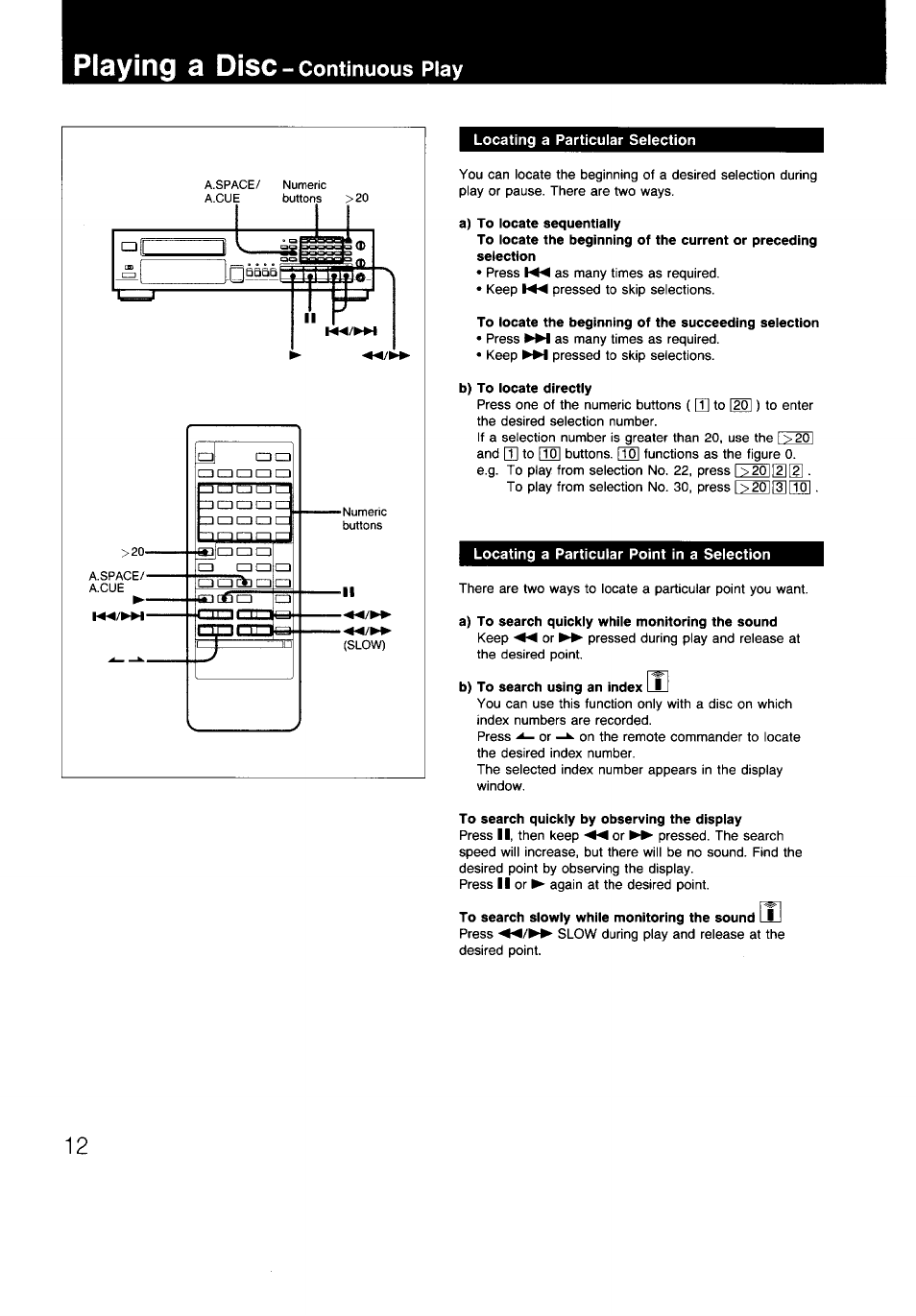 Locating a particular selection, A) to locate sequentially, B) to locate directly | Locating a particular point in a selection, A) to search quickly while monitoring the sound, To search quickly by observing the display, Playing a disc, Continuous play | Sony CDP-997 User Manual | Page 12 / 43
