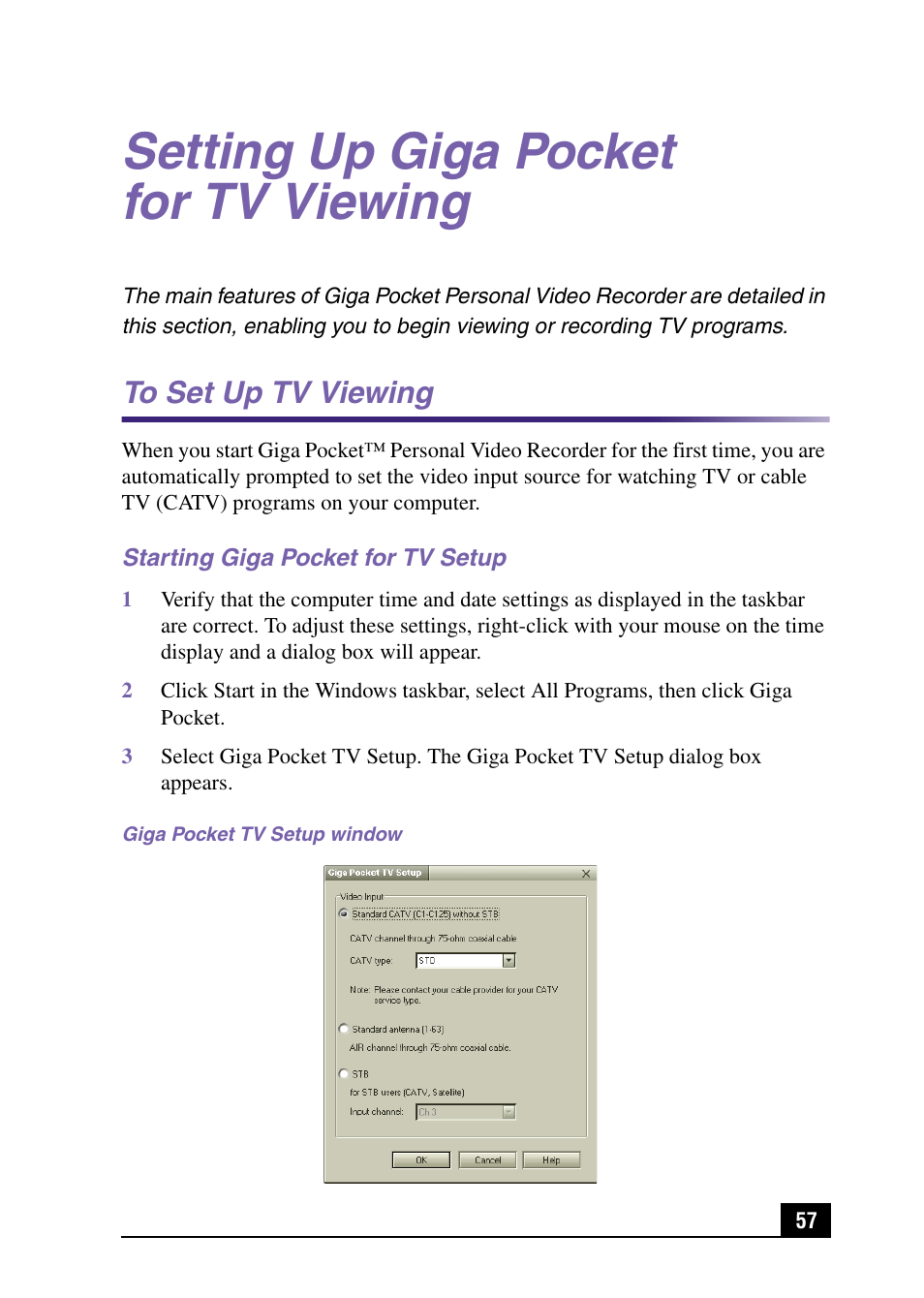 Setting up giga pocket for tv viewing, Starting giga pocket for tv setup, To set up tv viewing | Sony PCV-MXS10 User Manual | Page 57 / 105