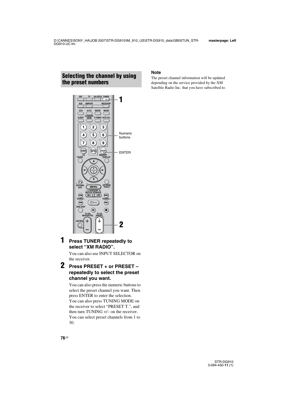 Selecting the channel by using the preset numbers, Press tuner repeatedly to select “xm radio, You can also use input selector on the receiver | Sony STR-DG910 User Manual | Page 76 / 100