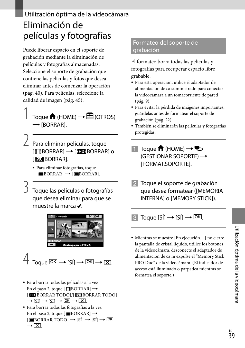 Utilización óptima de la videocámara, Eliminación de películas y fotografías | Sony HDR-CX100 User Manual | Page 101 / 124