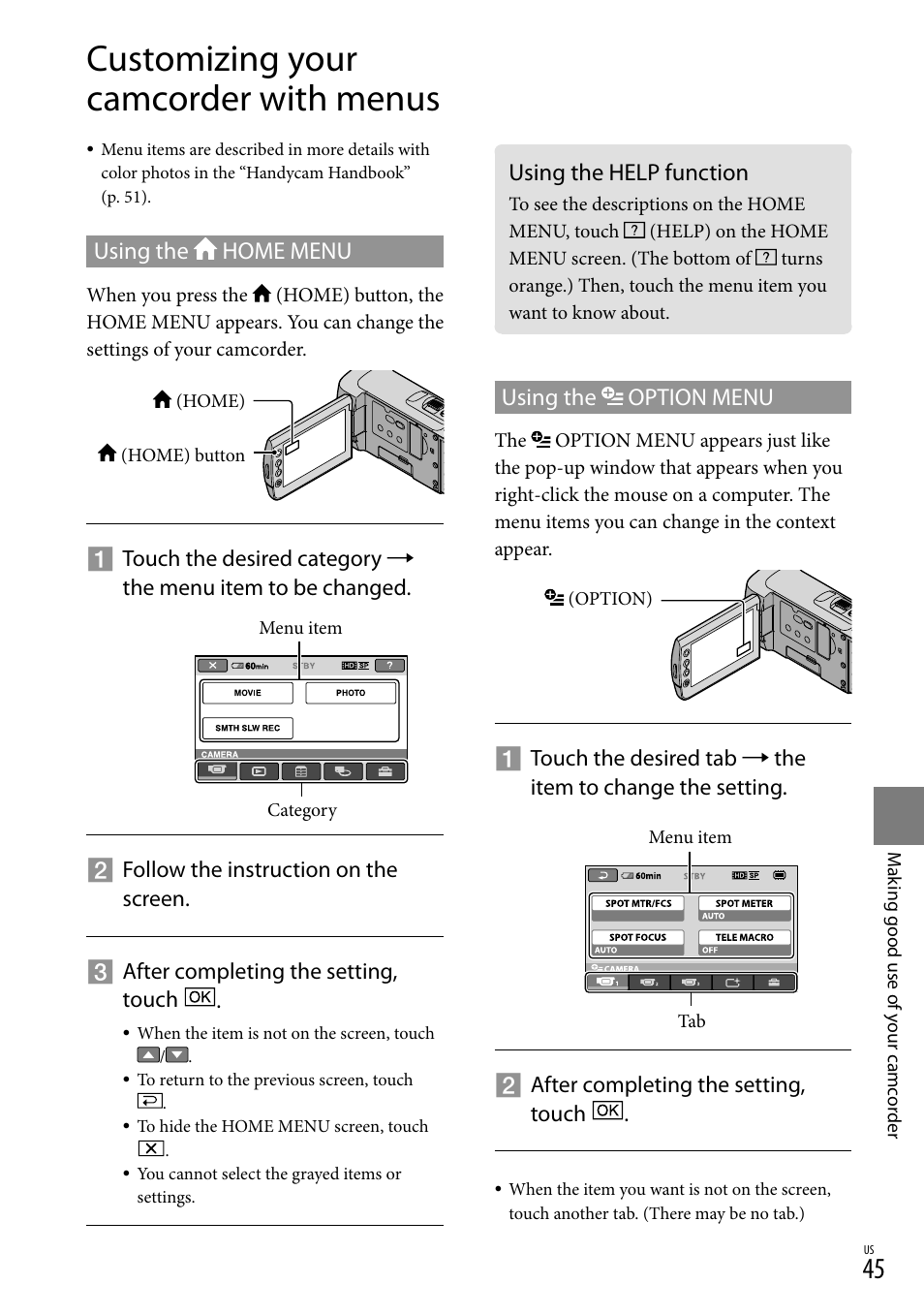 Customizing your camcorder with menus, Using the help function | Sony HDR-CX100 User Manual | Page 45 / 124