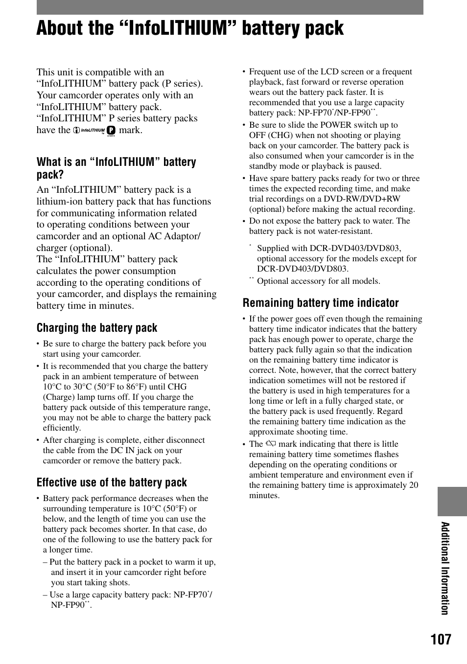 About the “infolithium” battery pack, What is an “infolithium” battery pack, Charging the battery pack | Effective use of the battery pack, Remaining battery time indicator | Sony DCR-DVD203 User Manual | Page 107 / 119