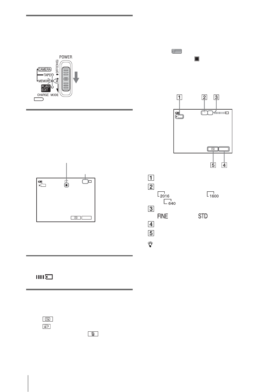 Indicators displayed during recording | Sony DCR-PC350 User Manual | Page 32 / 152