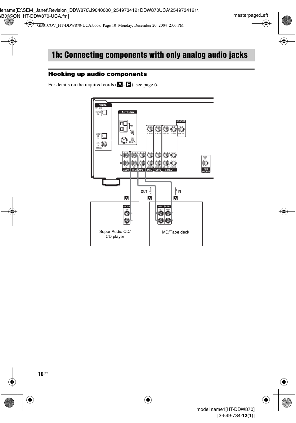 1b: connecting components with, Only analog audio jacks, Hooking up audio components | For details on the required cords ( a, E), see page 6 | Sony HT-DDW870 User Manual | Page 10 / 60