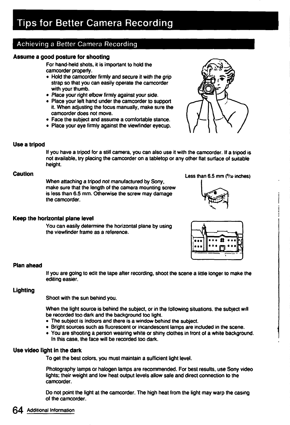 Assume a good posture for shooting, Use a tripod, Keep the horizontal plane level | Lighting, Tips for better camera recording | Sony CCD-FX510 User Manual | Page 64 / 76