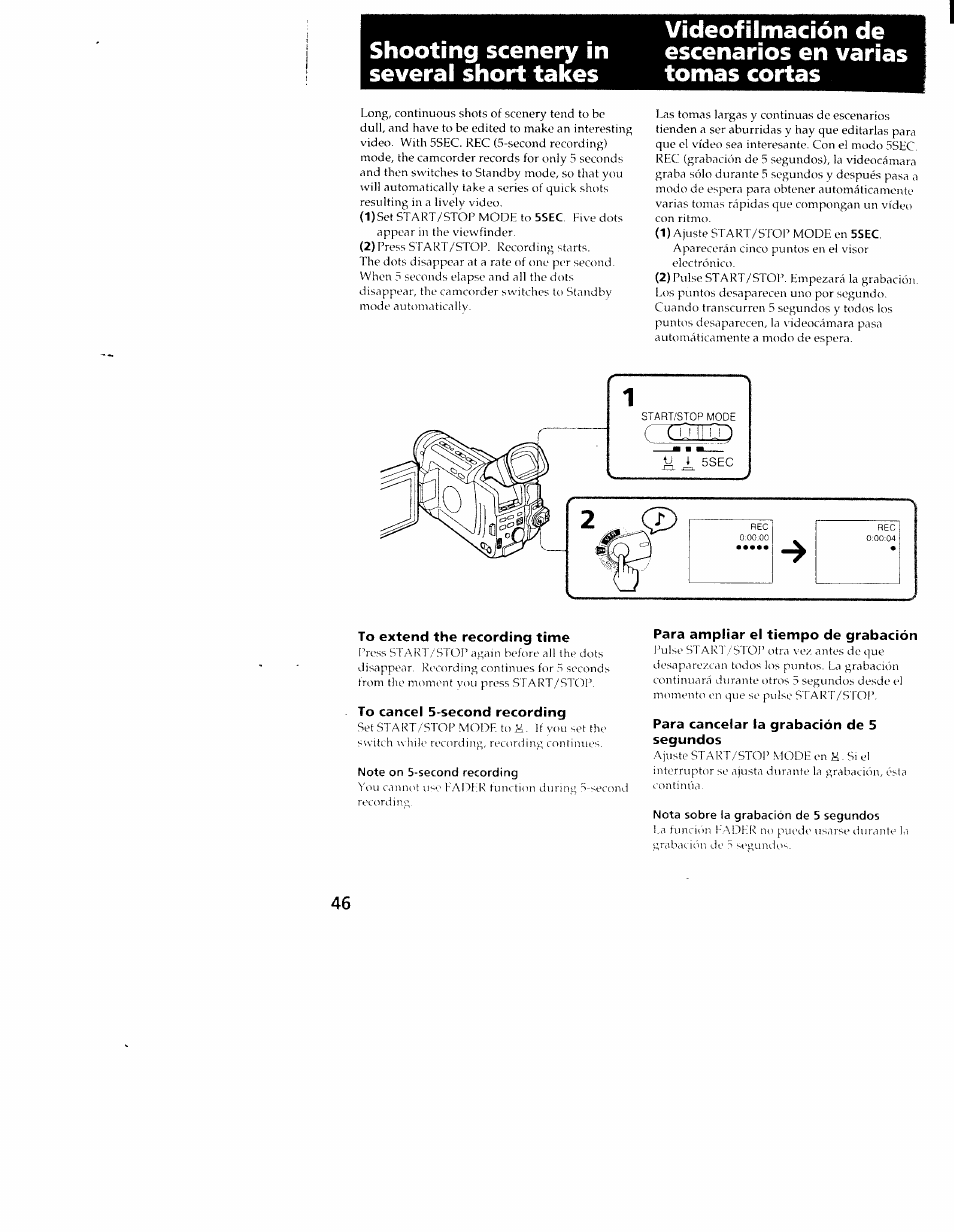 To extend the recording time, To cancel 5-second recording, Note on 5-second recording | Para ampliar el tiempo de grabación, Para cancelar la grabación de 5 segundos, Nota sobre la grabación de 5 segundos | Sony CCD-TRV101 User Manual | Page 46 / 118