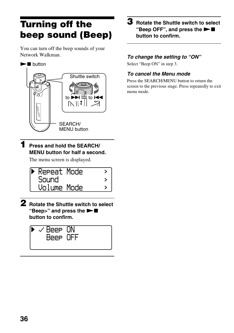 Turning off the beep sound (beep), Repeat mode sound volume mode, Beep on beep off | Sony NW-E407 User Manual | Page 36 / 55