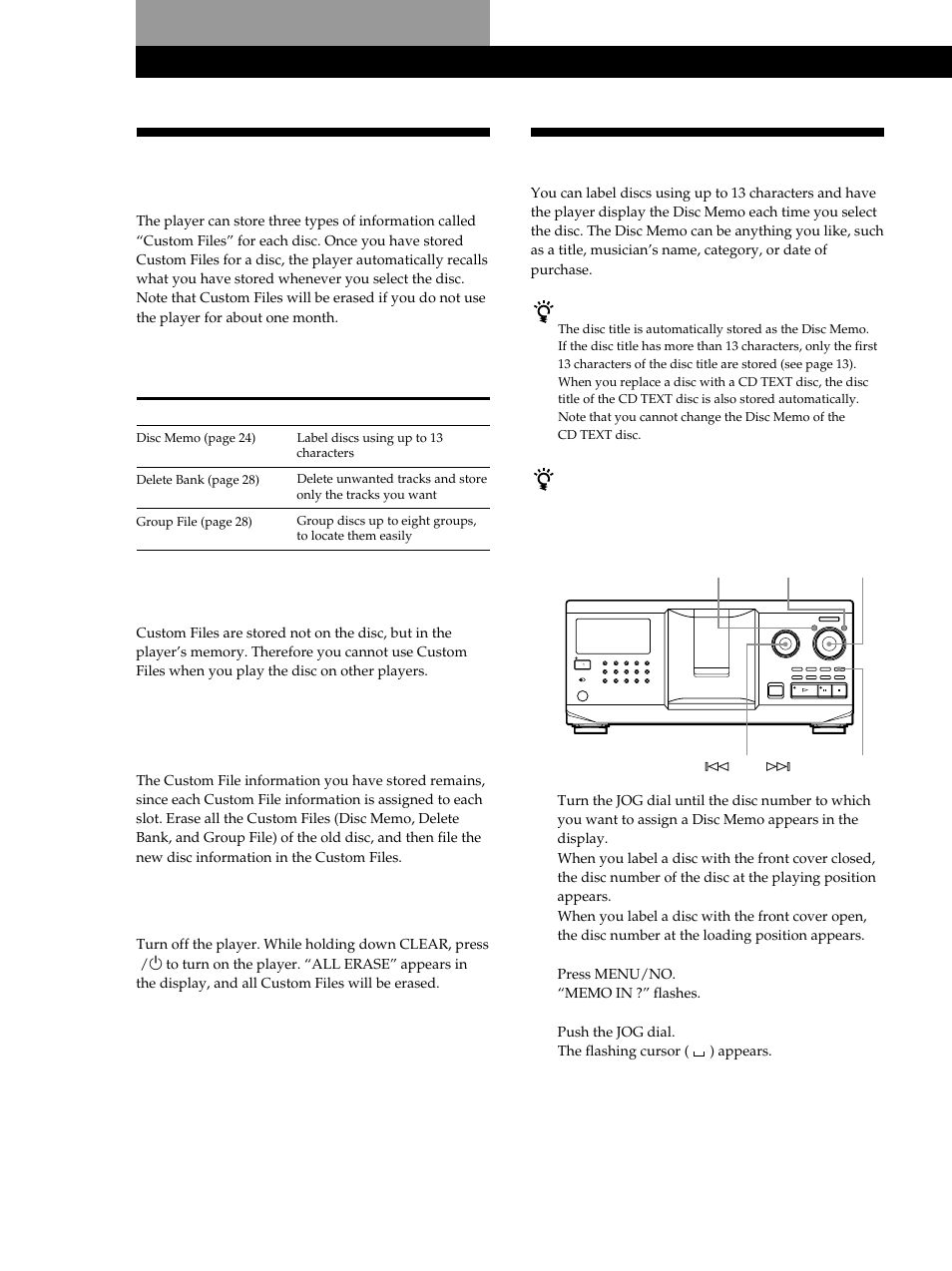 Storing information about cds (custom files), What you can do with the custom files, Labeling discs (disc memo) | You can store this information, Labeling discs on the player 1, Where are custom files stored, Erasing all custom files of all discs | Sony CDP-CX355 User Manual | Page 24 / 36