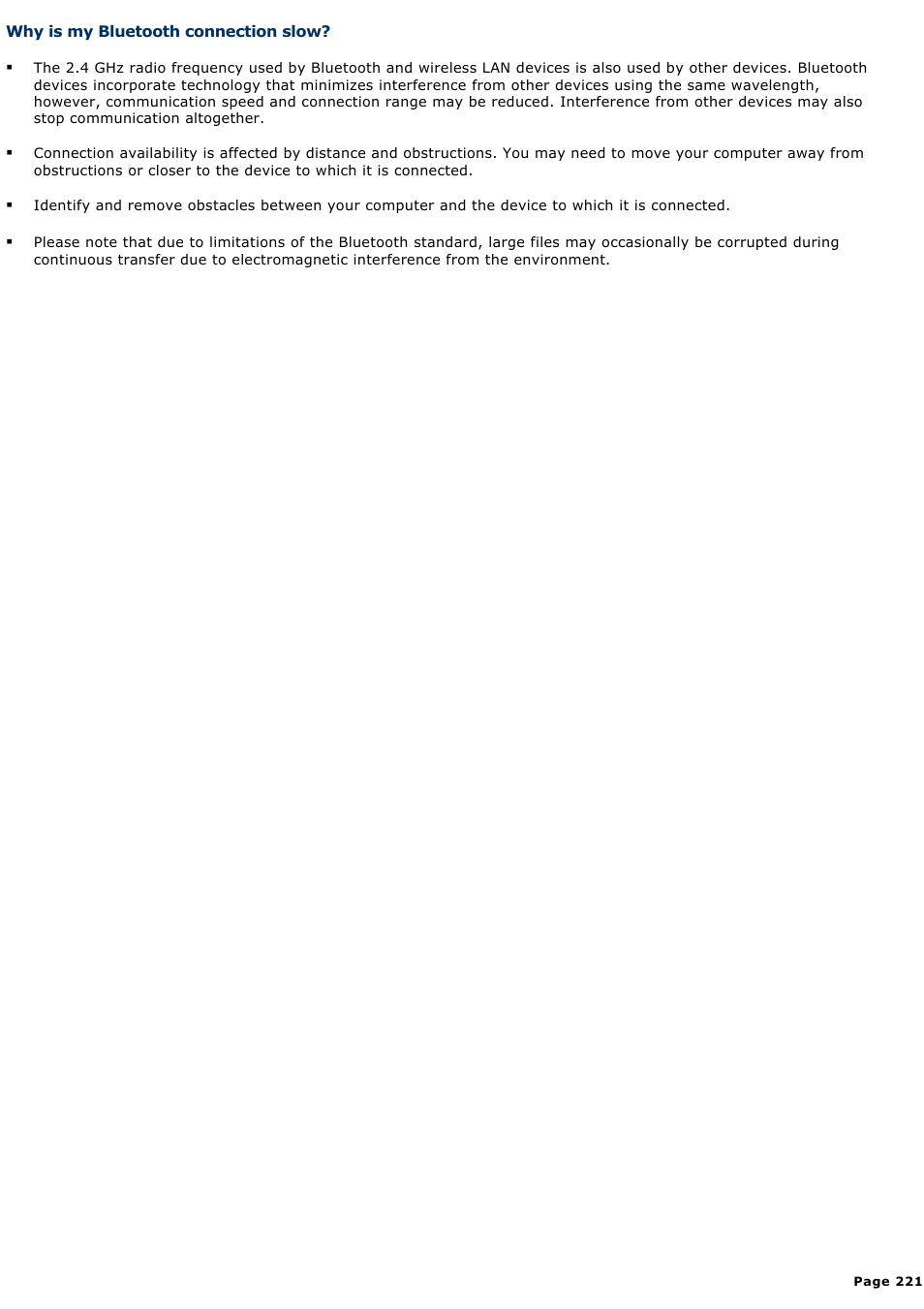 Why is my bluetooth connection slow | Sony VGN-A600P User Manual | Page 221 / 269