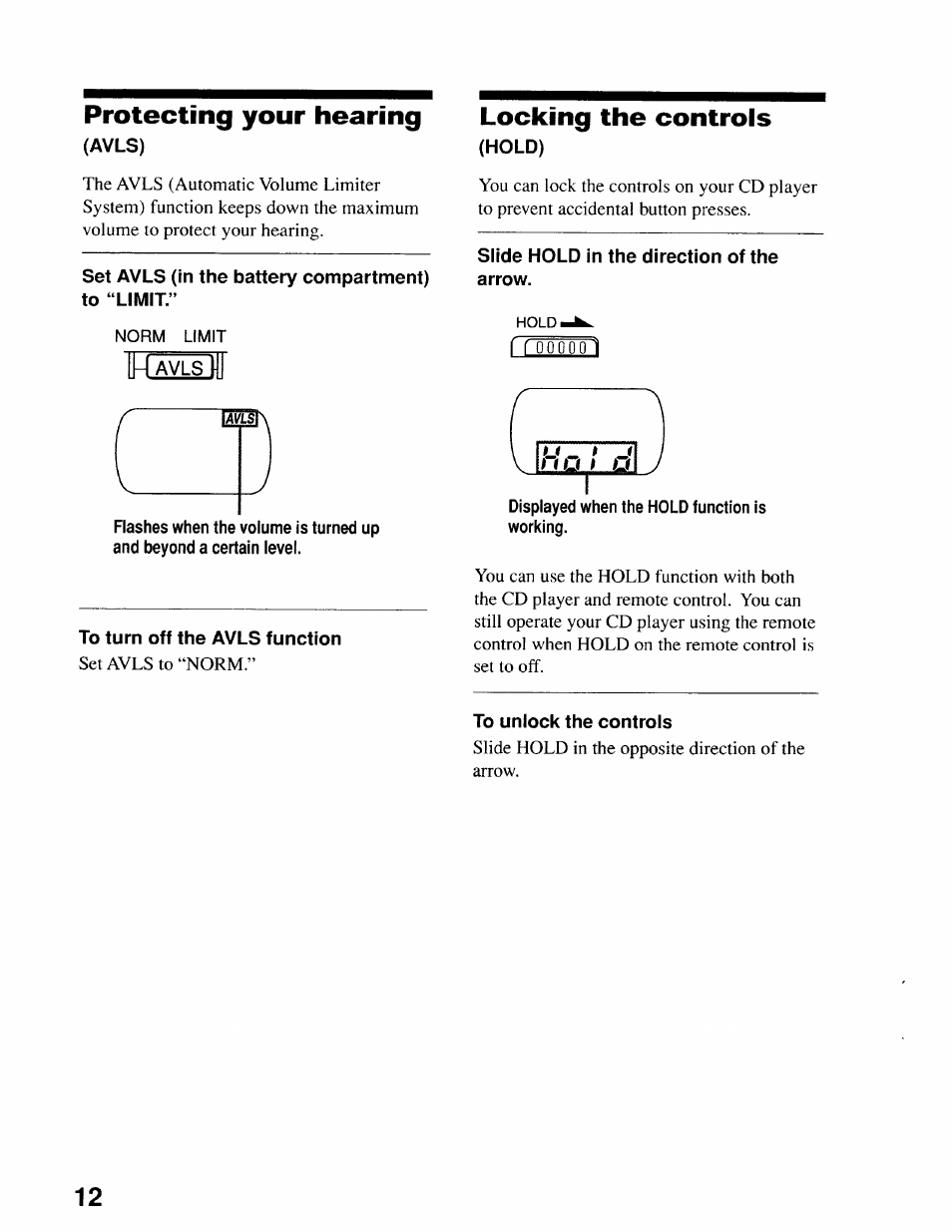 Avls), Set avls (in the battery compartment) to “limit, Hold) | Slide hold in the direction of the arrow, Displayed when the hold function is working, To unlock the controls, Luiu-ul, Protecting your hearing, Locking the controls | Sony D-EJ611 User Manual | Page 12 / 24