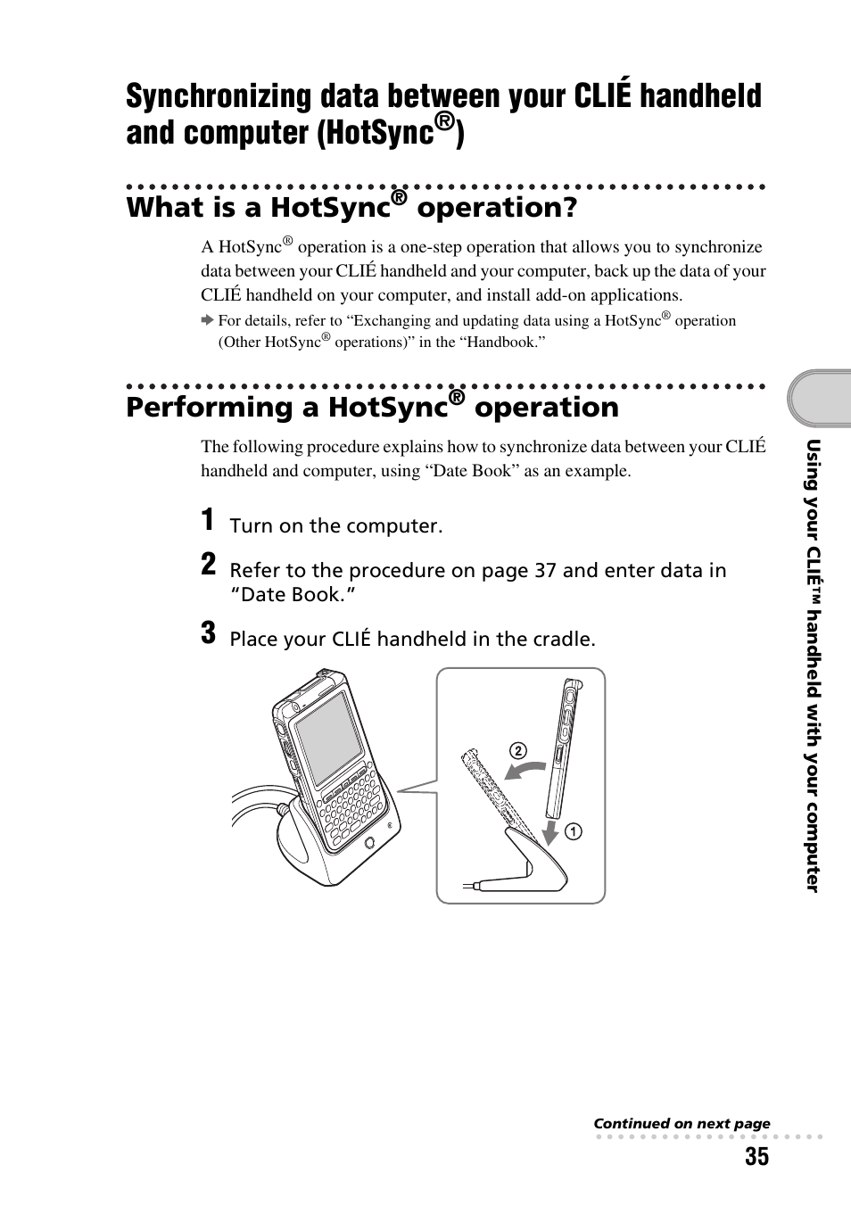 What is a hotsync® operation, Performing a hotsync® operation, Synchronizing data between your clié | Handheld and computer (hotsync, What is a hotsync, Operation, Performing a hotsync | Sony PEG-TG50 User Manual | Page 35 / 104