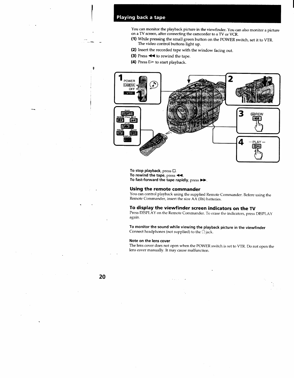 To stop playback, press, Using the remote commander, Note on the lens cover | Sony CCD-TR930 User Manual | Page 20 / 71