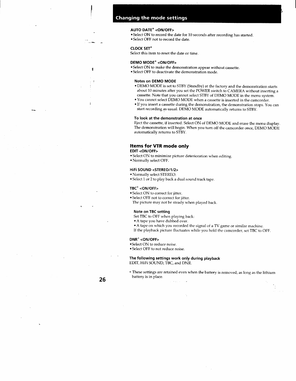 Auto date* <on/off, Clock set, Demo mode* <on/off | Notes on demo mode, To look at the demonstration at once, Items for vtr mode only, Edit <on/off, Hifi sound <stereo/1/2, Tbc* <on/off, Note on tbc setting | Sony CCD-TR930 User Manual | Page 26 / 71