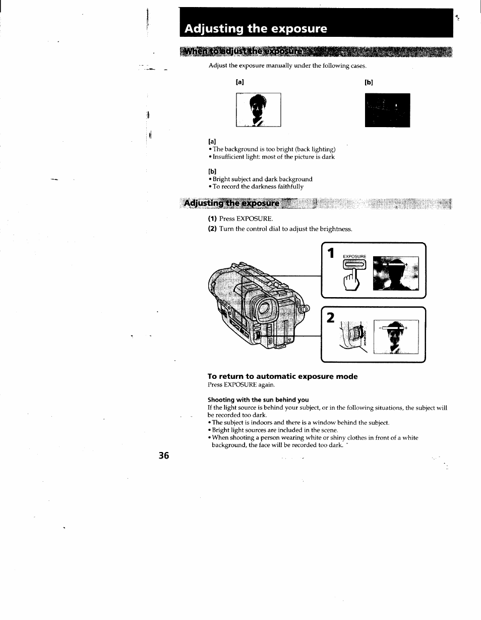A] [b, Adjusting the exposure, To return to automatic exposure mode | Shooting with the sun behind you | Sony CCD-TR930 User Manual | Page 36 / 71