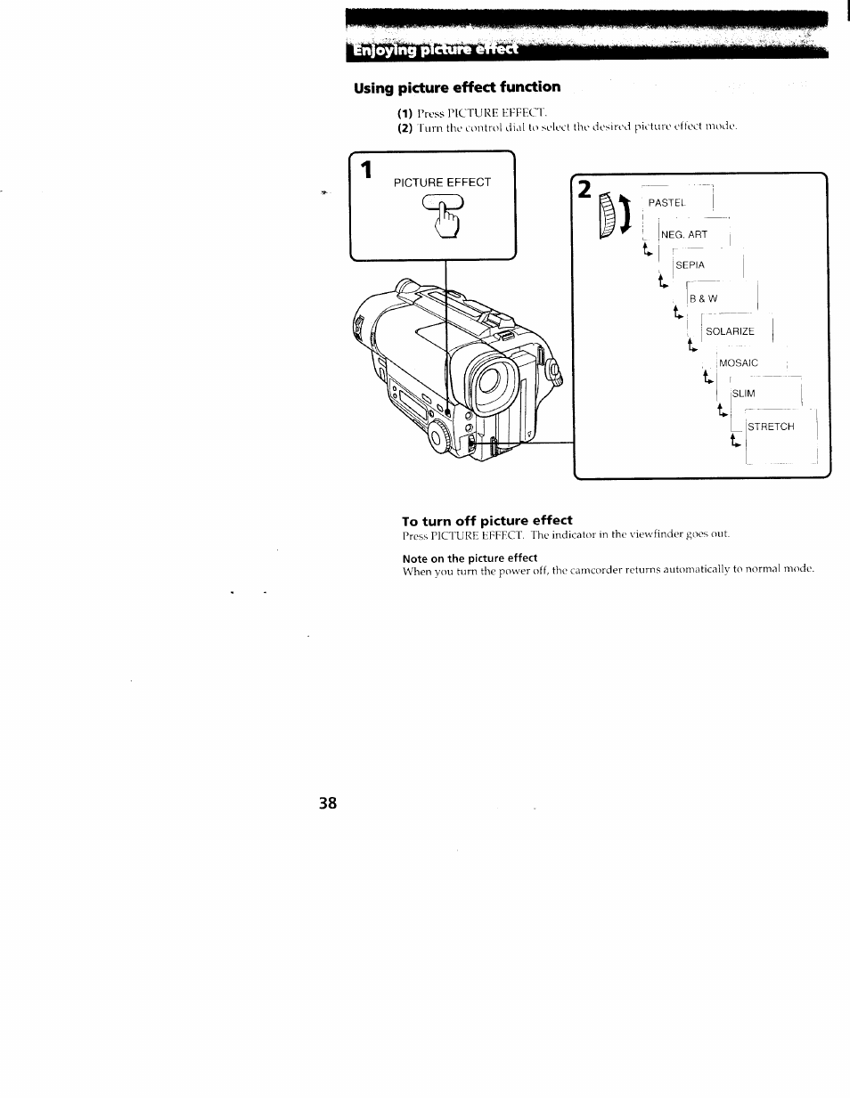 Using picture effect function, To turn off picture effect, Njoying p | Sony CCD-TR516 User Manual | Page 38 / 76