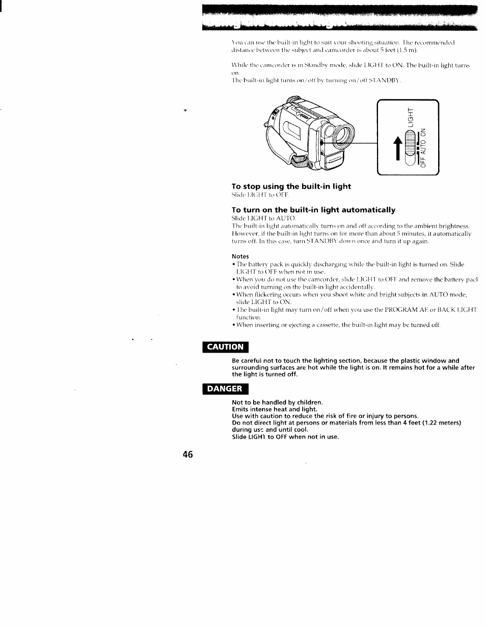 To stop using the built-in light, To turn on the built-in light automatically, Using the built-in light | Caution, Danger | Sony CCD-TR516 User Manual | Page 46 / 76
