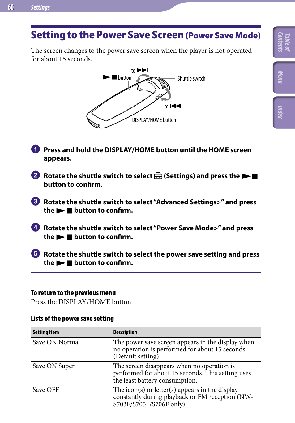 Setting to the power save screen (power save mode), Setting to the power save screen, Power save mode) | Power save mode | Sony NW-S705FBLACK User Manual | Page 60 / 113