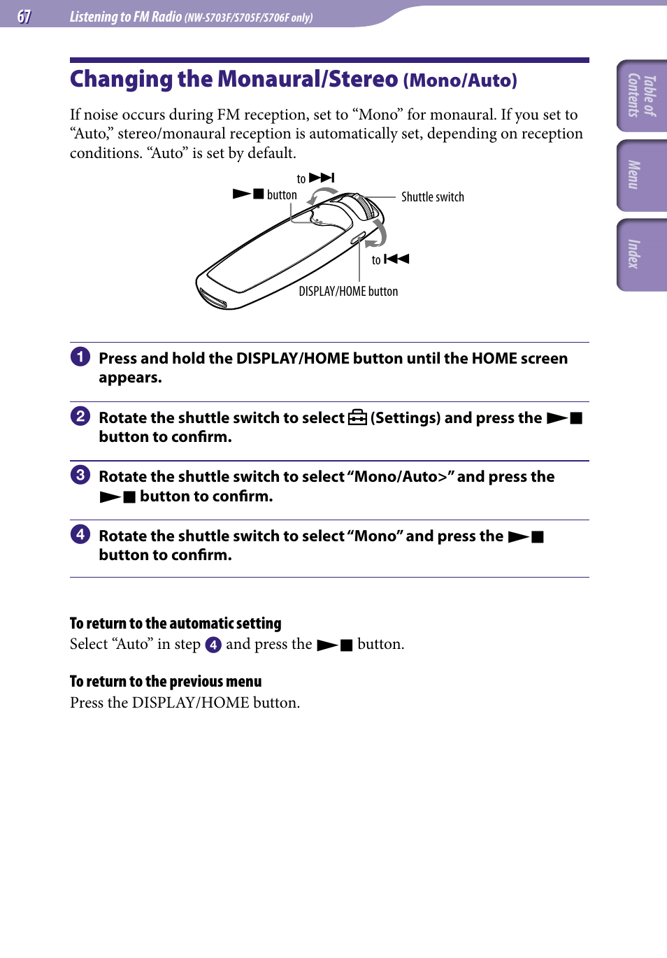 Changing the monaural/stereo (mono/auto), Changing the monaural/stereo, Mono/auto) | Mono/auto | Sony NW-S705FBLACK User Manual | Page 67 / 113