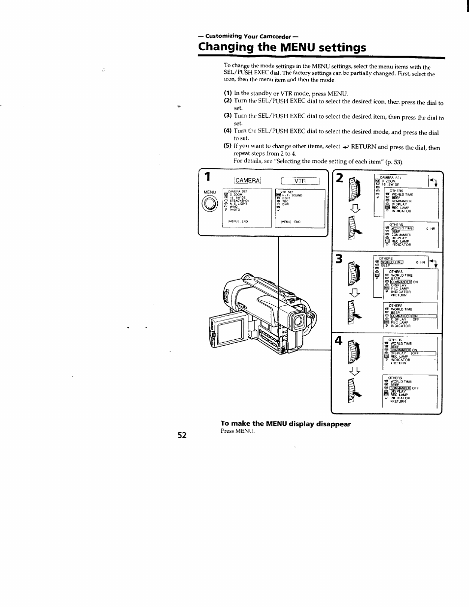 Customizing your camcorder, Changing the menu settings, To make the menu display disappear | Sony CCD-TRV66 User Manual | Page 52 / 84