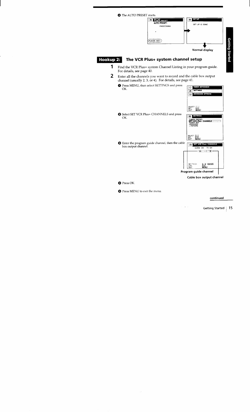 Normal display, The vcr plus+ system channel setup, Continued | Hookup 2, 3, or 4). for details, see page 41 | Sony SLV-662HF User Manual | Page 15 / 80