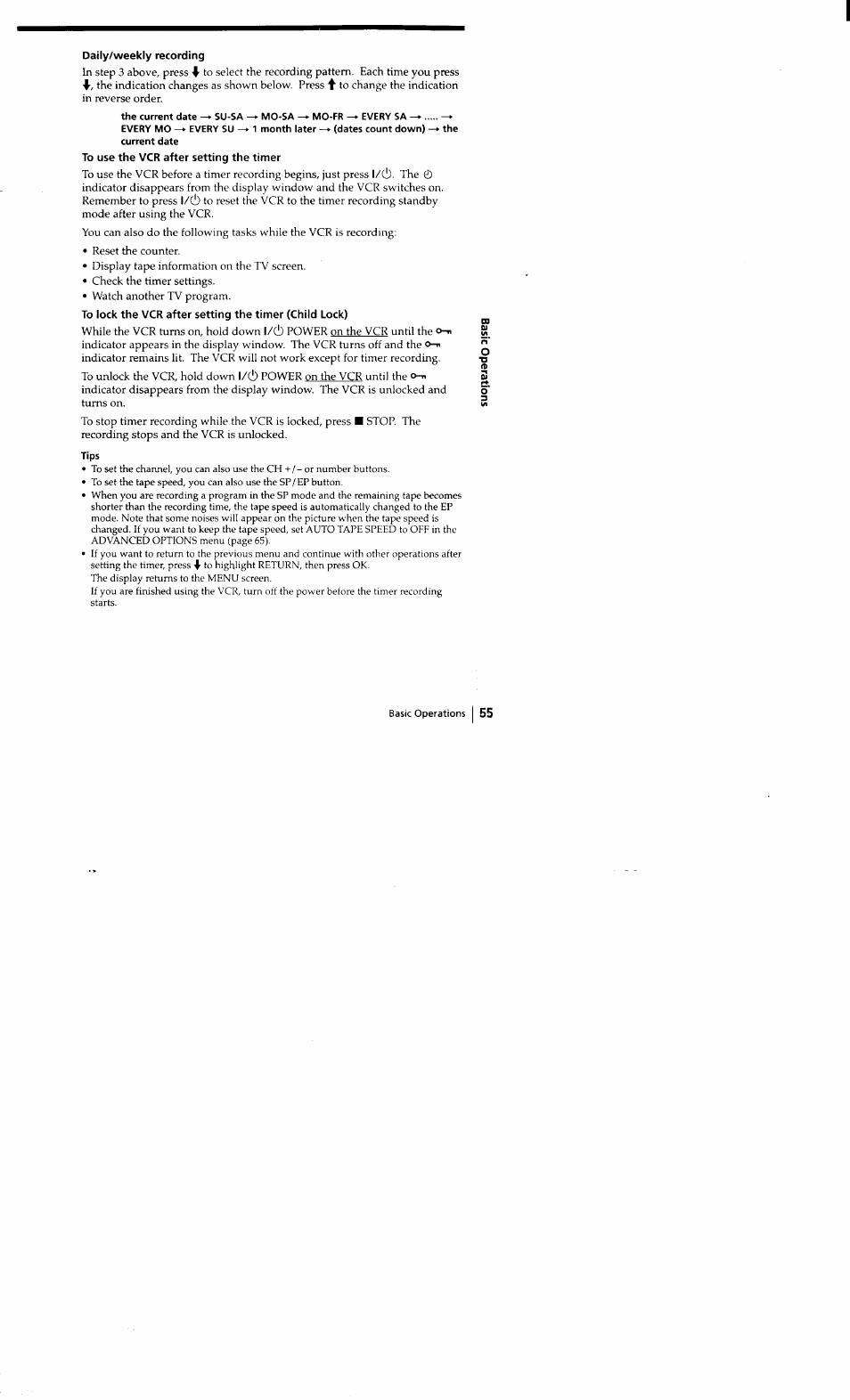 Daily/weekly recording, To use the vcr after setting the timer, Tips | Sony SLV-662HF User Manual | Page 56 / 80