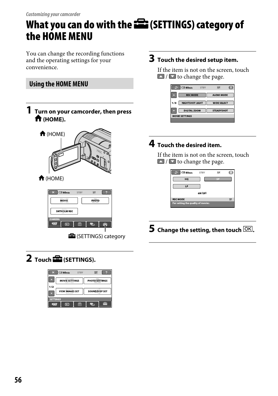 Customizing your camcorder, Using the home menu | Sony DCR-SR220 User Manual | Page 56 / 111