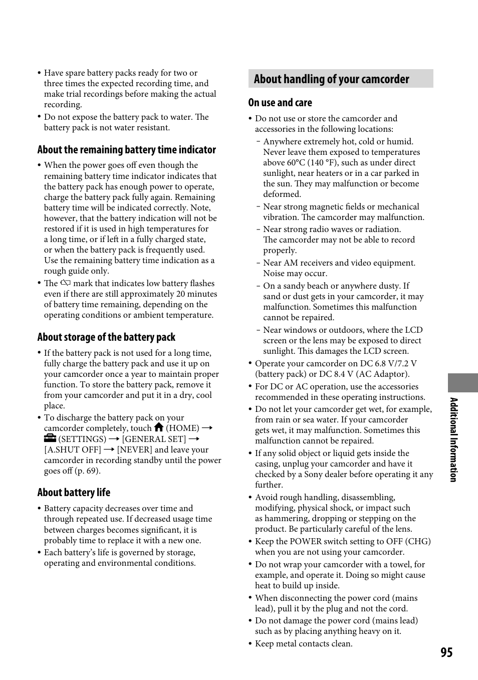 About handling of your camcorder, About the remaining battery time indicator, About storage of the battery pack | About battery life, On use and care, Additional information | Sony DCR-SR220 User Manual | Page 95 / 111
