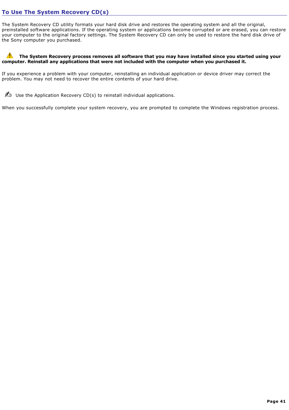 To use the system recovery cd(s) | Sony PCV-RX742 User Manual | Page 41 / 80
