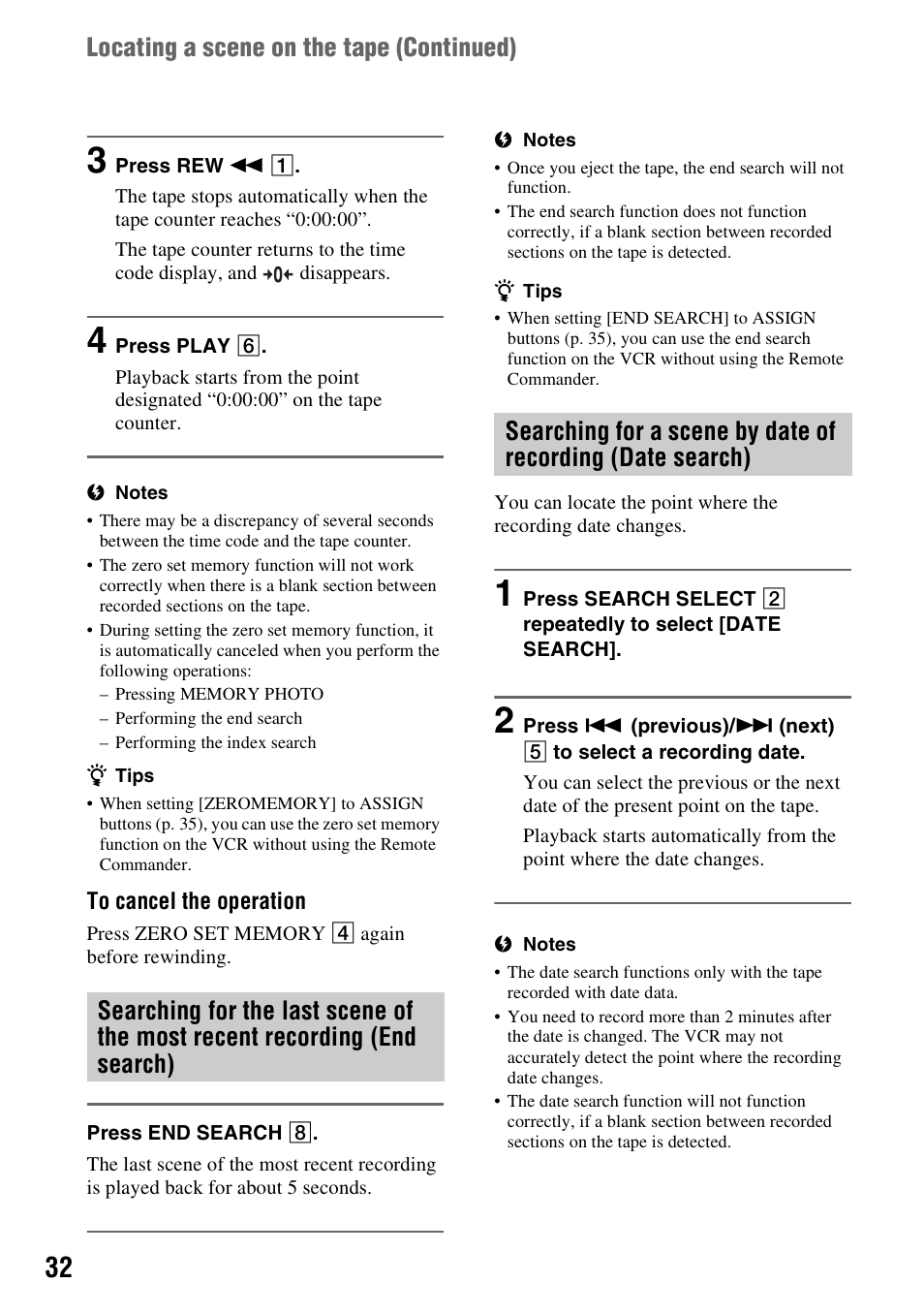 Searching for the last scene of the, Most recent recording (end search), Searching for a scene by date of | Recording (date search) | Sony GV-HD700 User Manual | Page 32 / 108