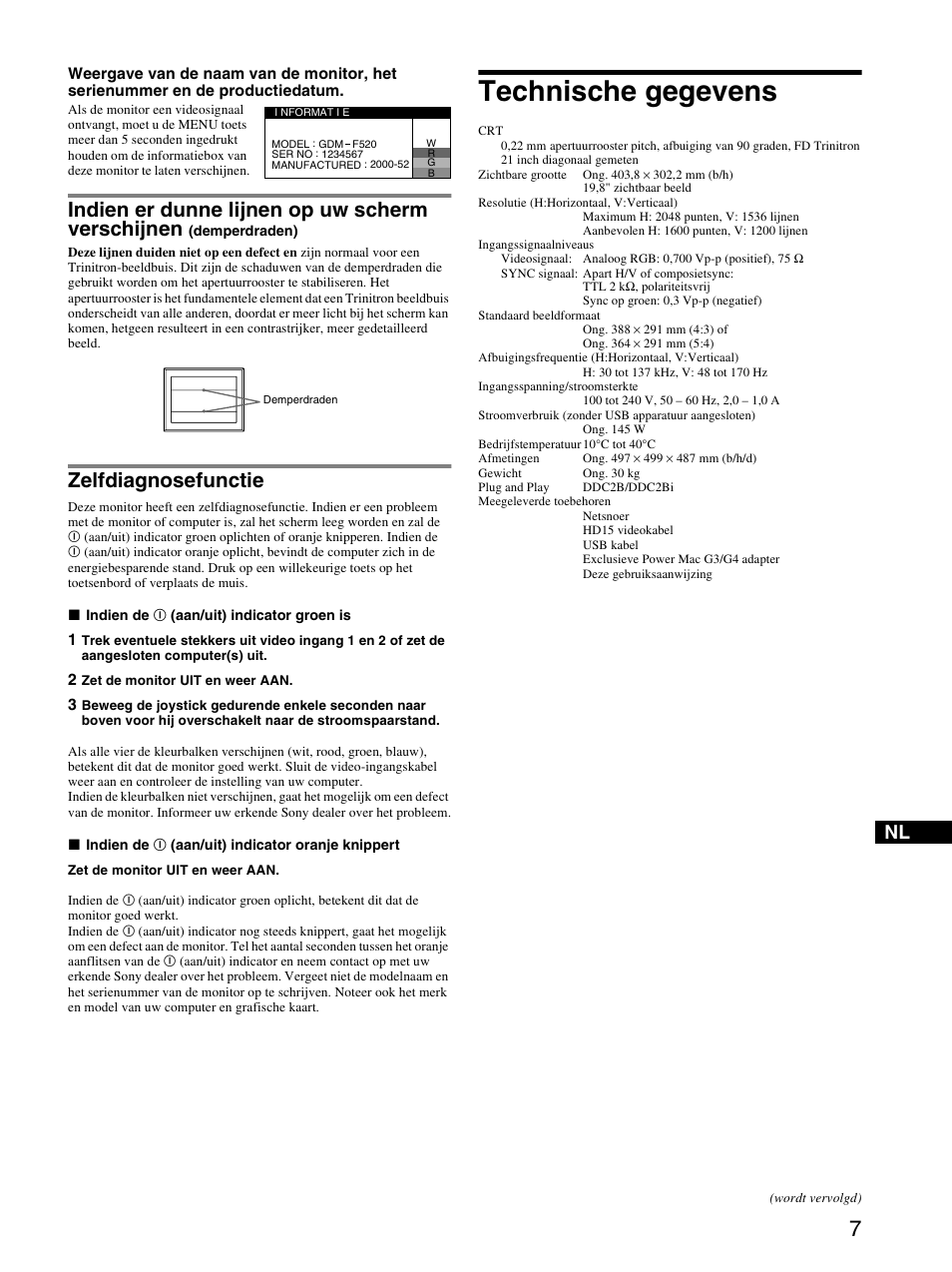 Zelfdiagnosefunctie, Technische gegevens, Indien er dunne lijnen op uw scherm verschijnen | Sony GDM-F520 User Manual | Page 49 / 52