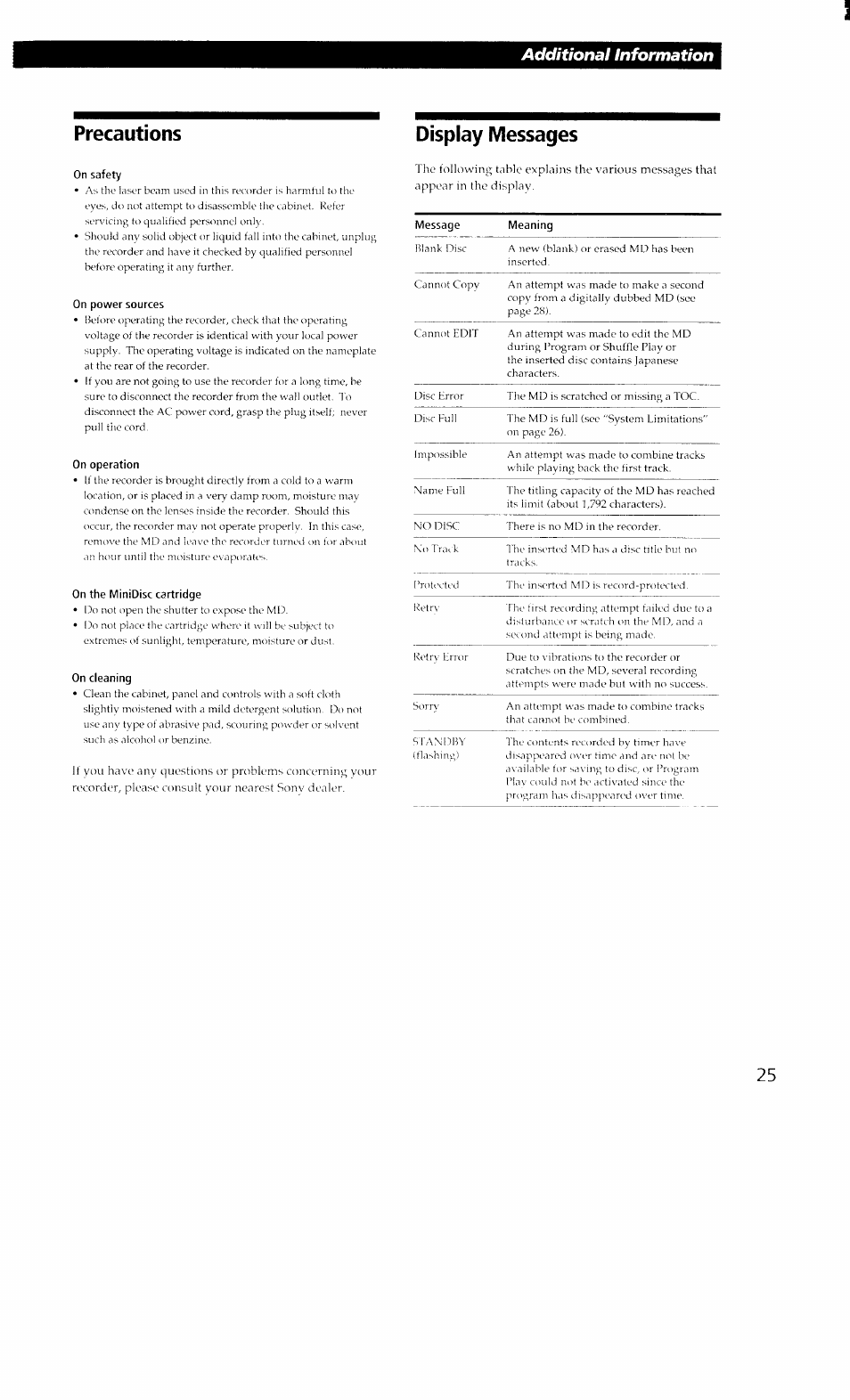 Precautions, On safety, On power sources | On operation, On the minidisc cartridge, On cleaning, Display messages, Additional information | Sony MDS-302 User Manual | Page 25 / 30