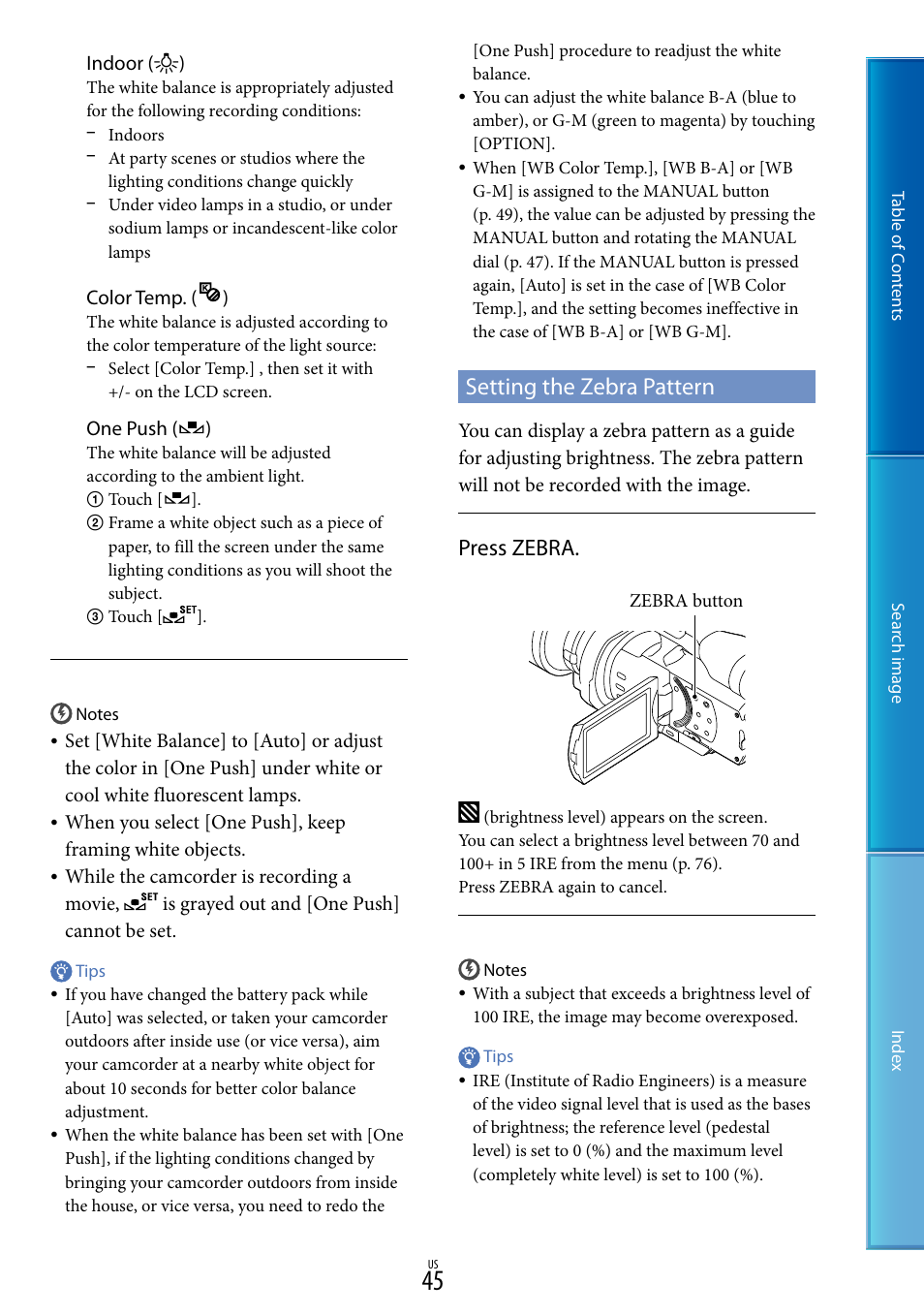 Setting the zebra pattern, Press zebra | Sony NEX-VG900 User Manual | Page 45 / 116