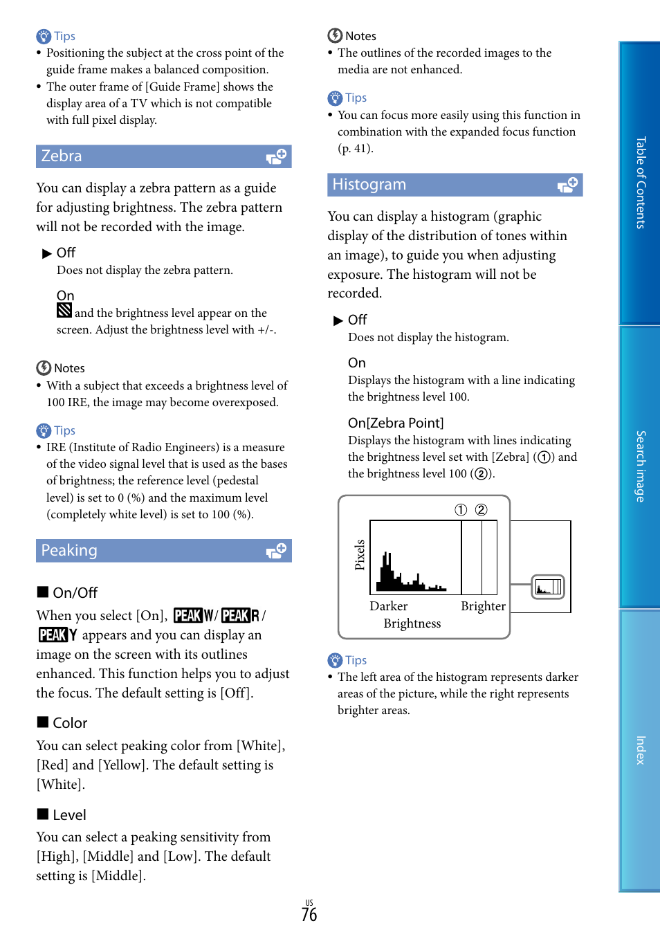 Zebra, Peaking, Histogram | Sony NEX-VG900 User Manual | Page 76 / 116